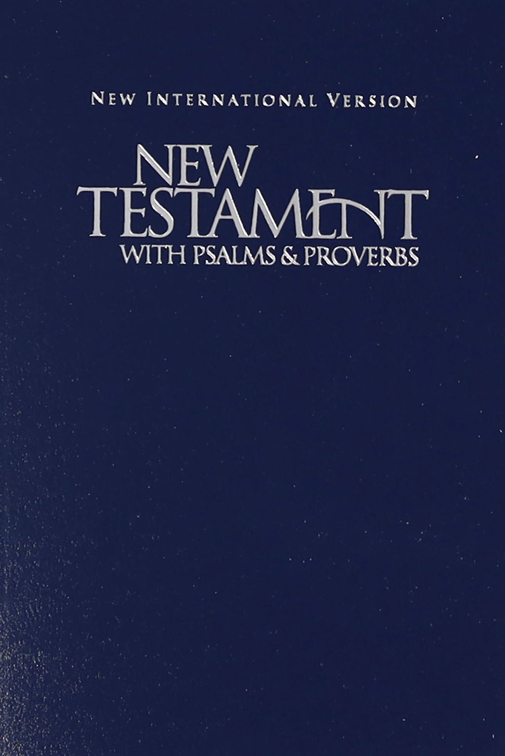 NIV Pocket New Testament with Psalms and Proverbs black letter edition