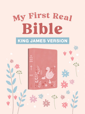 Pink version of the KJV My First Real Bible, a children's Bible for early learners