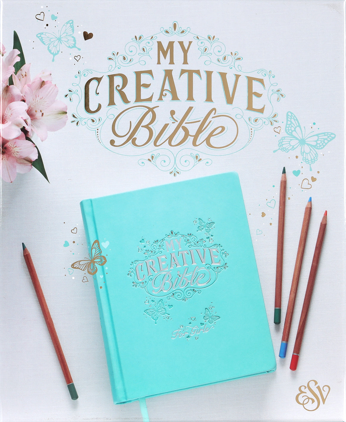 Front cover of the ESV My Creative Bible for Girls, featuring a colorful teal butterfly design.