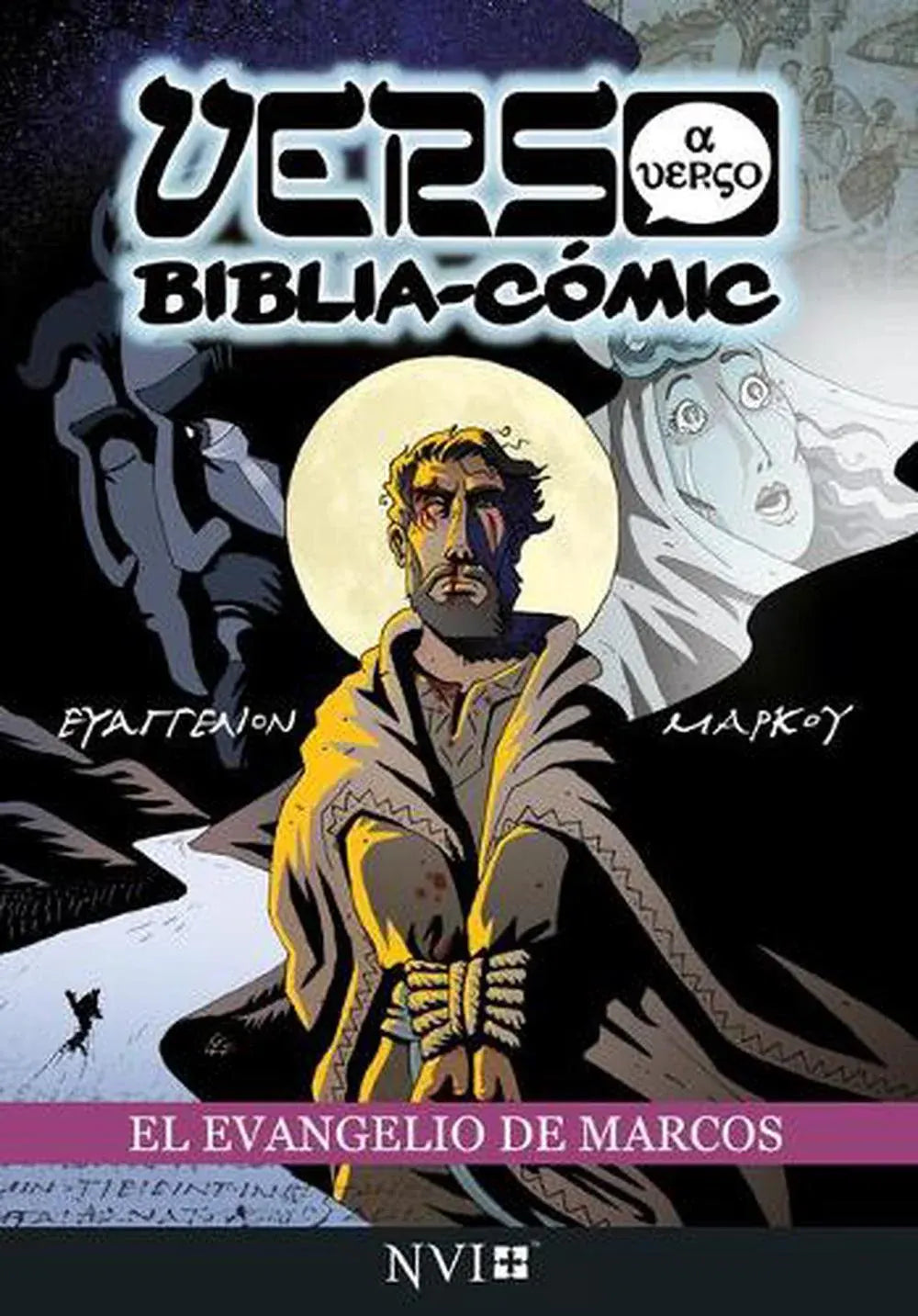 Global Language Bible Word for Word Comic Series in Spanish, a translation of the Gospel of Mark