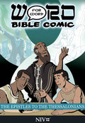 NIV Word for Word Bible Comic Collection: Thessalonians, a scripture-based comic book series