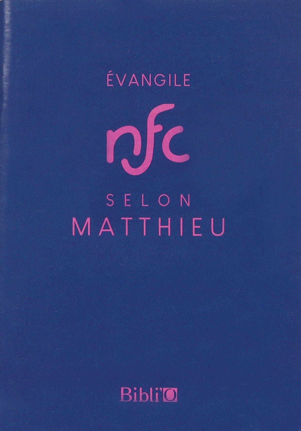 Gospel of Matthew (New French)