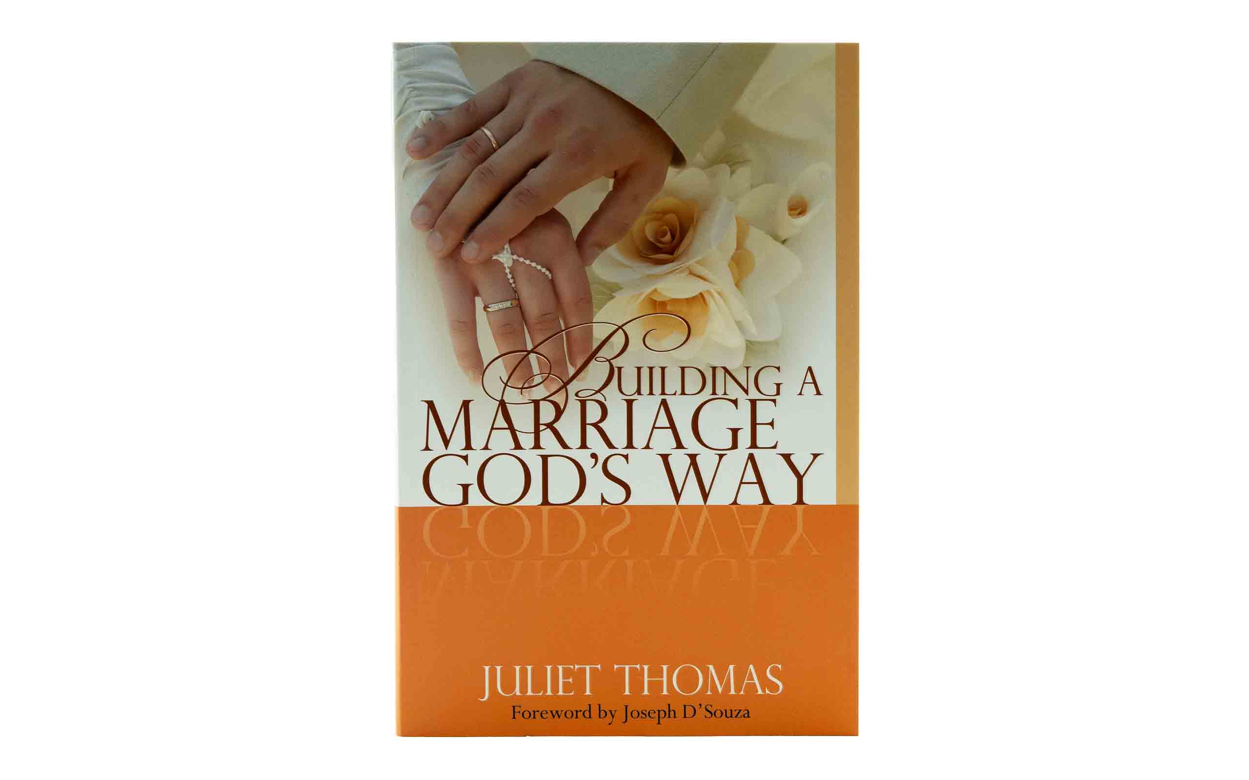 Building a Marriage God's Way (Revised)