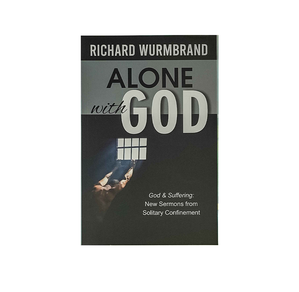 Alone With God: God and sufferings