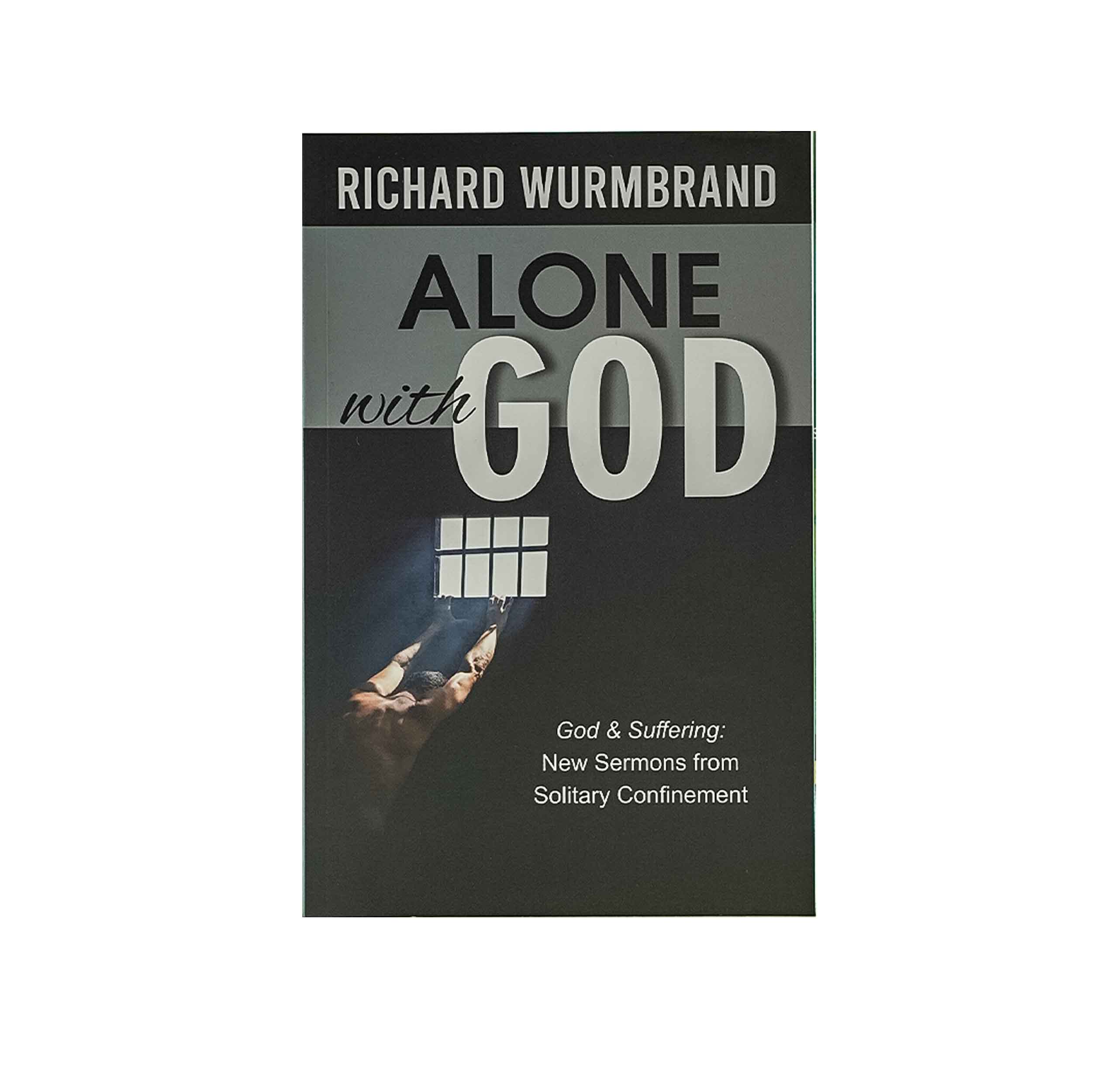 Alone With God: God and sufferings