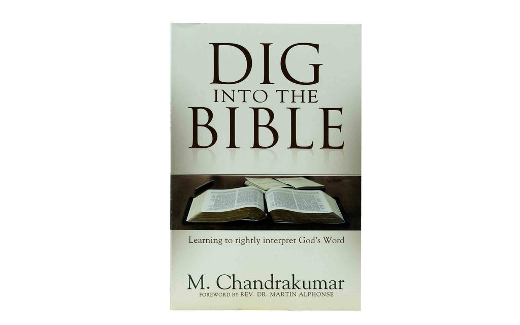 Dig Into the Bible: Learning to Rightly Interpret God's Word