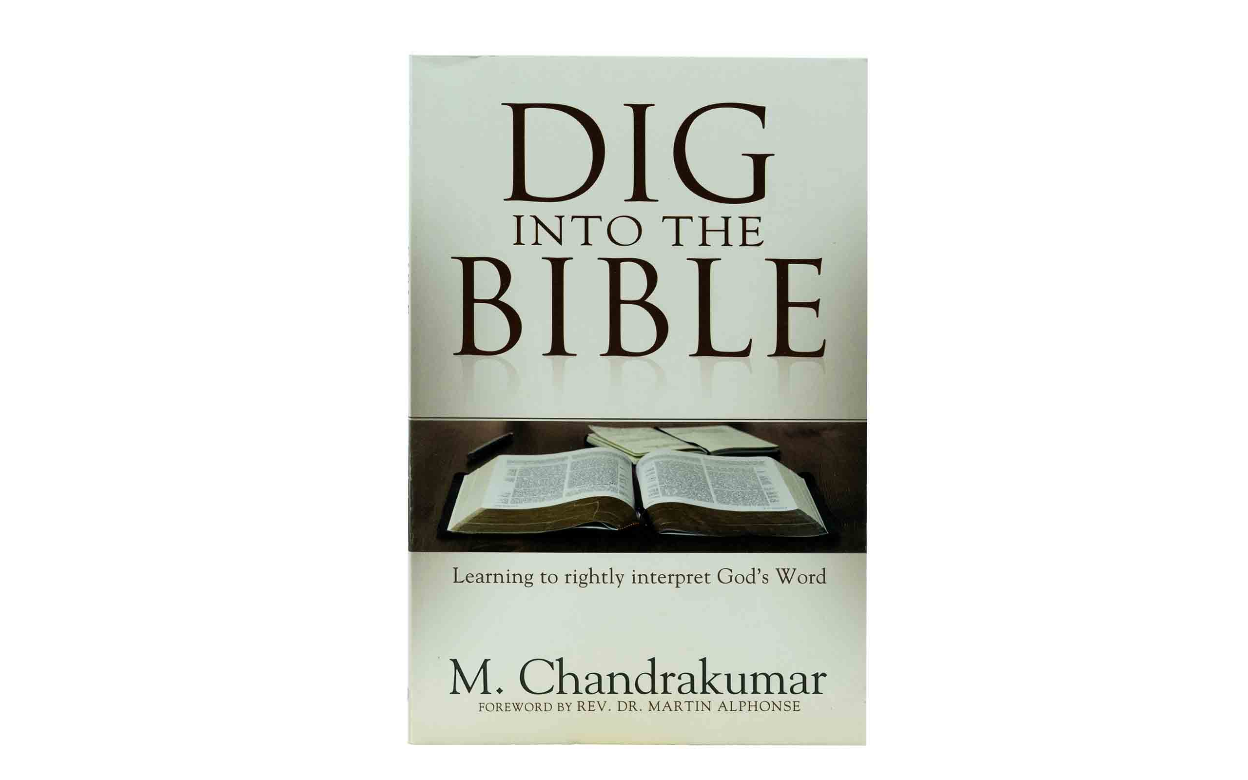 Dig Into the Bible: Learning to Rightly Interpret God's Word