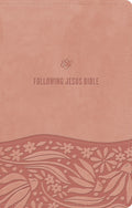 Explore the ESV Following Jesus Bible, a thoughtfully designed Bible featuring beautiful artwork and inspiring devotionals.