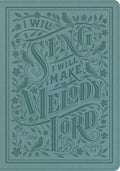 ESV Single Column Journaling Bible Paris Sky design, Judges 5:3 inspirational quote