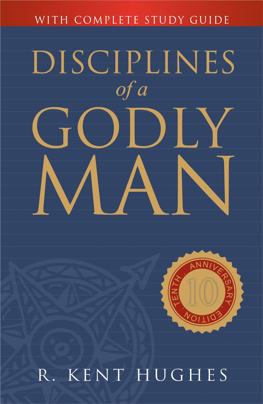 Disciplines of a Godly Man