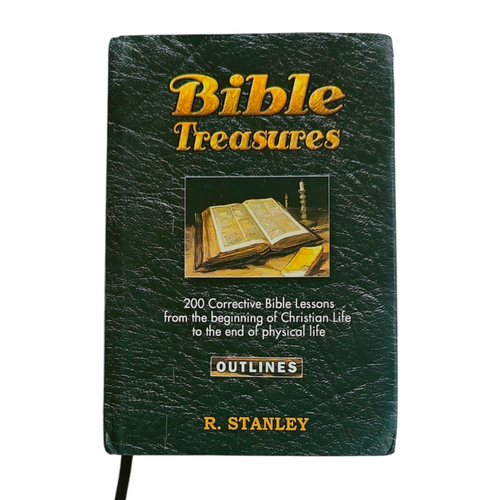 Bible Treasures: 200 Corrective Bible Lessons (Outlines) by R. Stanley – Hardcover Study & Discipleship Guide