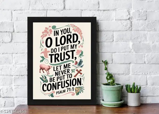 Psalm 71:1 Christian Bible Verse Wall Art Print with Black Frame - Religious Scripture Home Decor