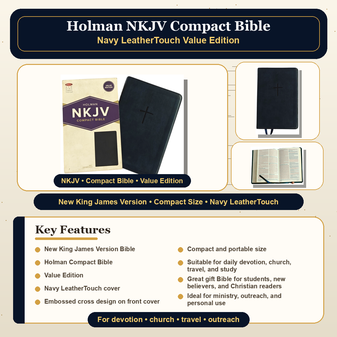 Holman NKJV Compact Bible, Value Edition – Navy LeatherTouch (Pocket & Travel Bible)