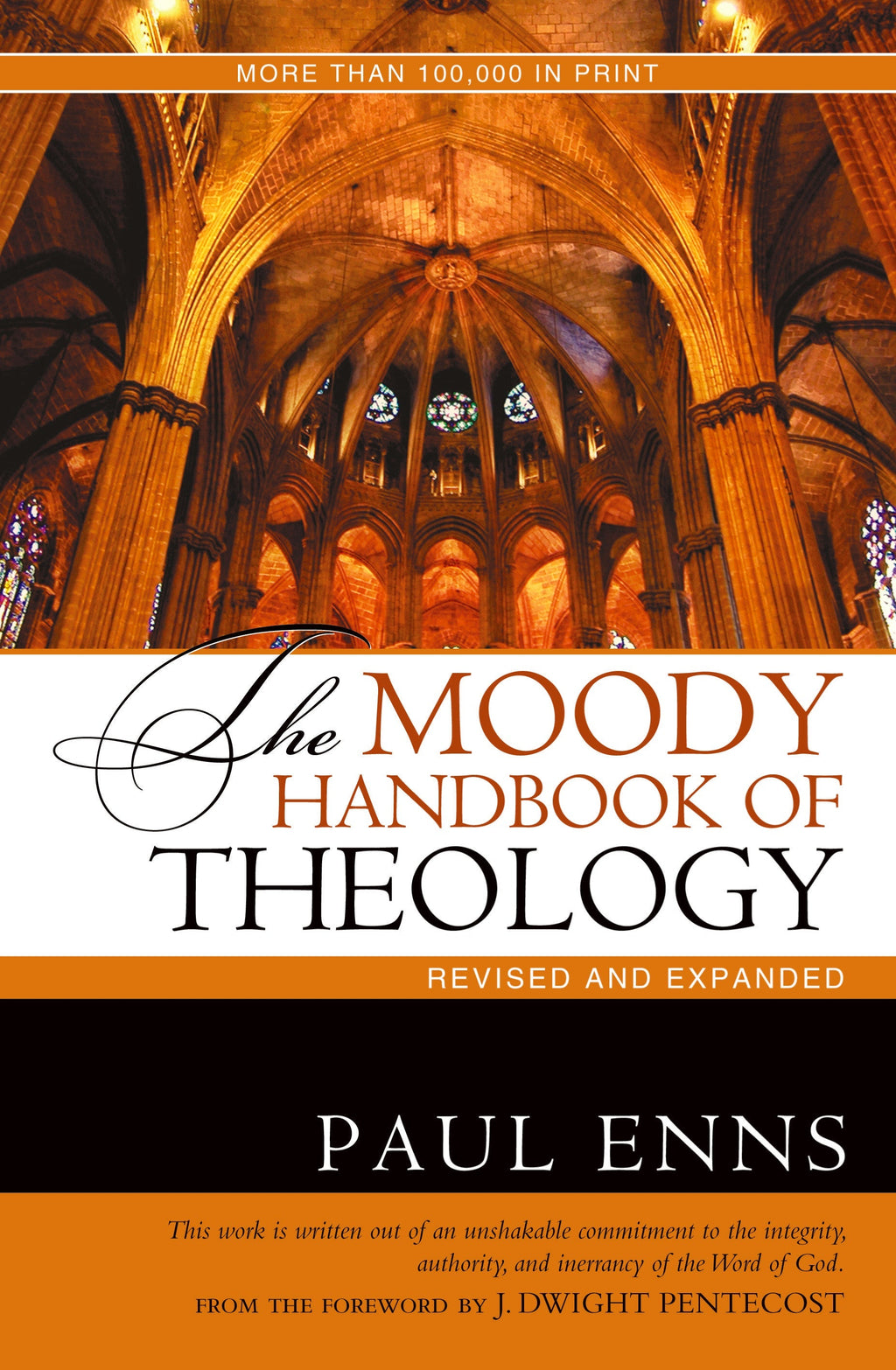 The Moody Handbook of Theology (Revised & Expanded)