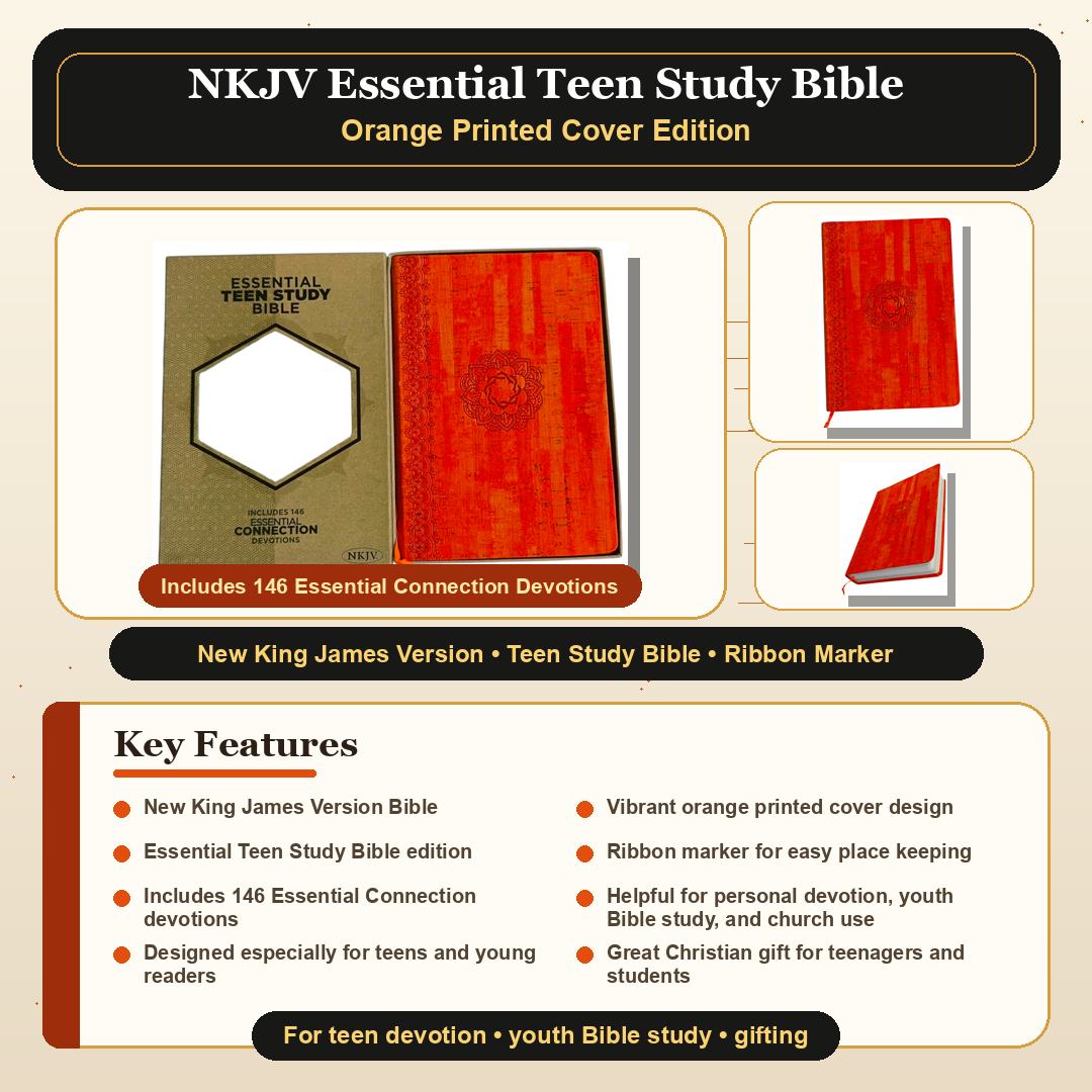 NKJV Essential Teen Study Bible – Orange Cork LeatherTouch (146 Devotions)