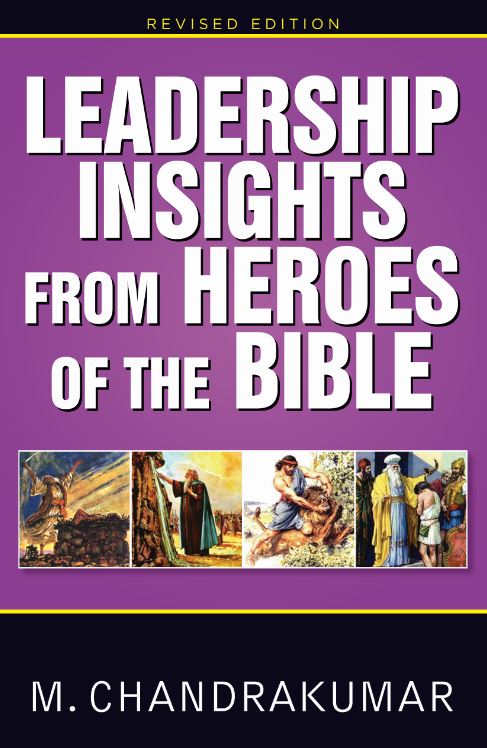 Leadership Insights from Heroes of the Bible (Revised Edition)