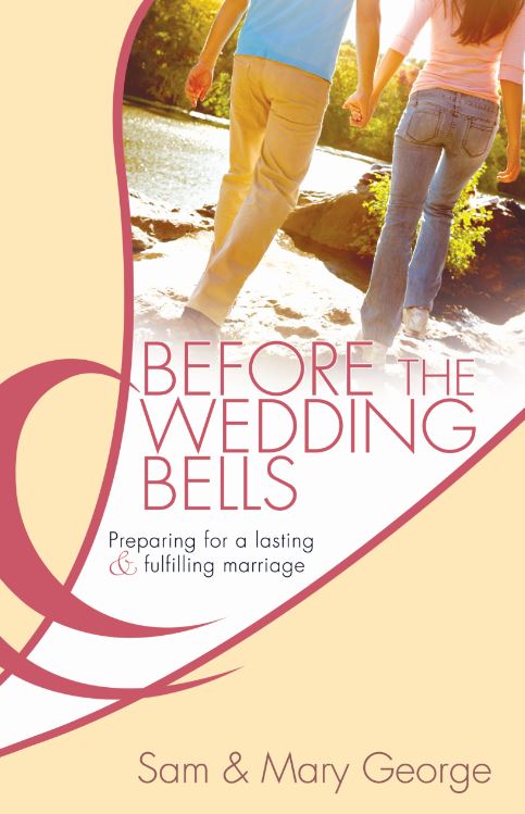 Before the Wedding Bells: Preparing for a lasting & Fulfilling Marriage