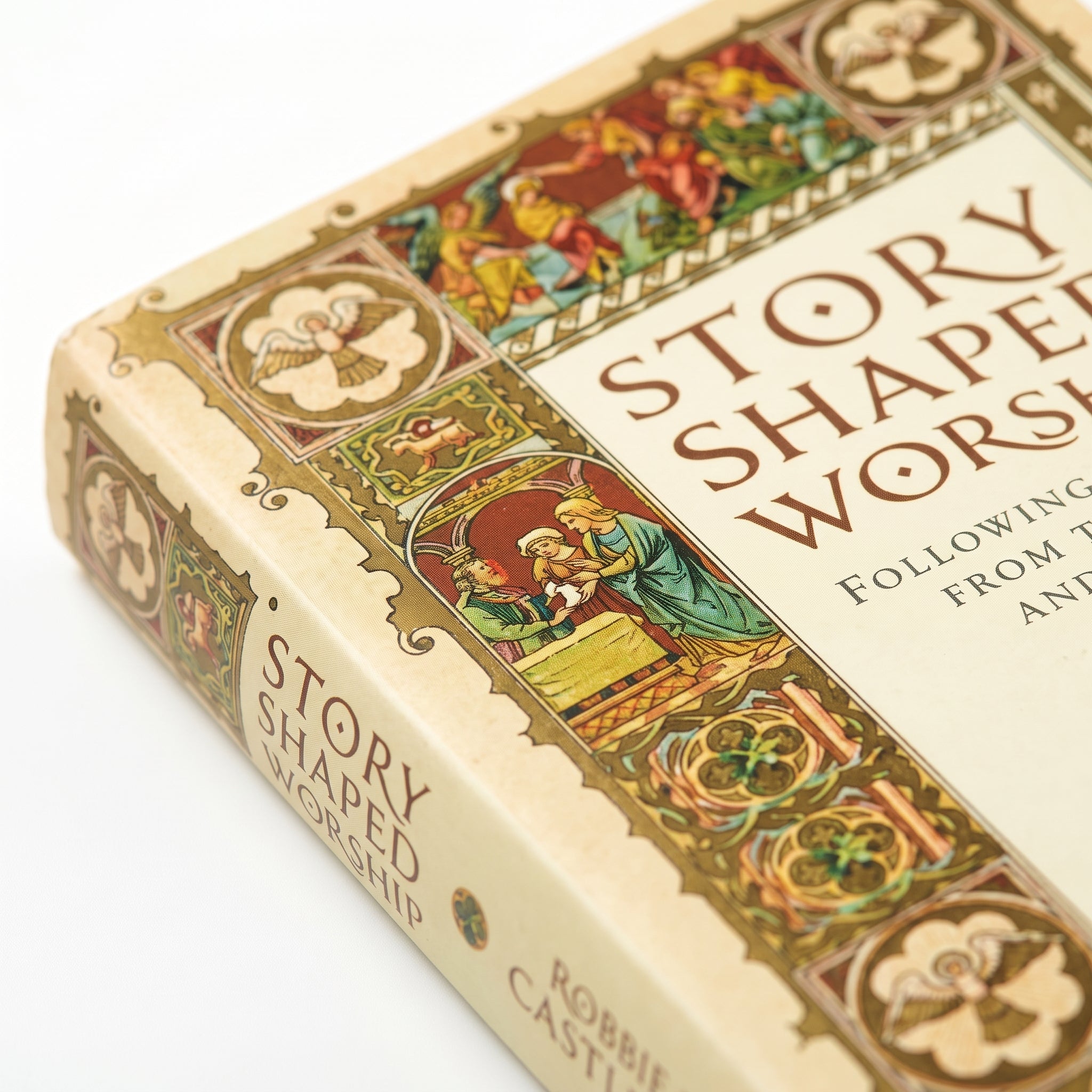 Studio photo of Story Shaped Worship: Following Patterns from the Bible and History in detail