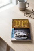 Studio photo of Be Authentic(Genesis): Exhibiting Real Faith in the Real World in lifestyle