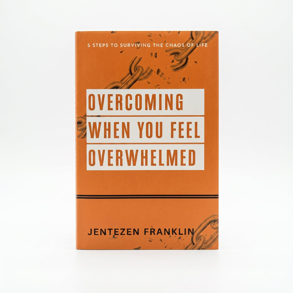 Studio photo of Overcoming when you Feel Overwhelmed: 5 Steps to Surviving the chaos of life in hero