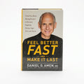 Studio photo of Feel Better Fast and Make It Last: Unlock Your Brain’s Healing Potential to Overcome Negativity, Anxiety, Anger, Stress, and Trauma in hero