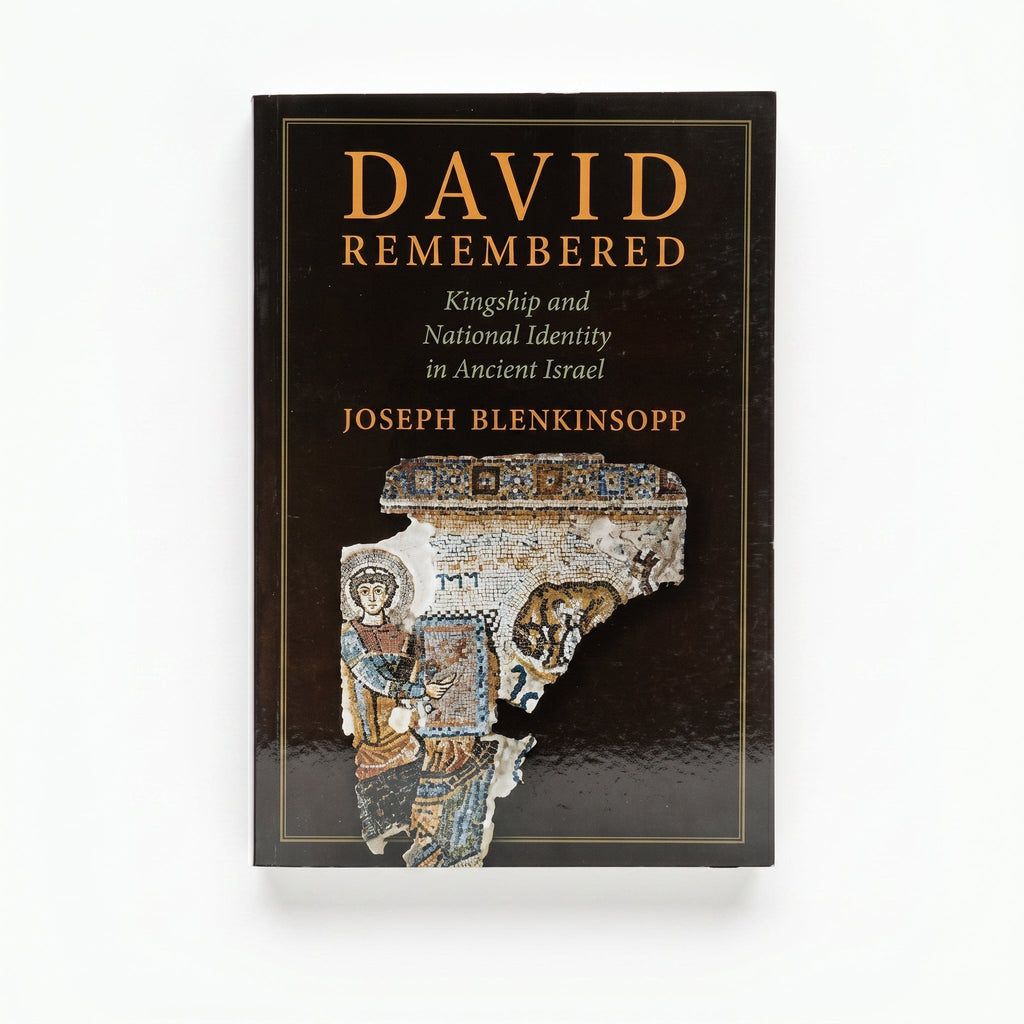 Studio photo of David Remembered: Kingship and National Identity in Ancient Israel in hero