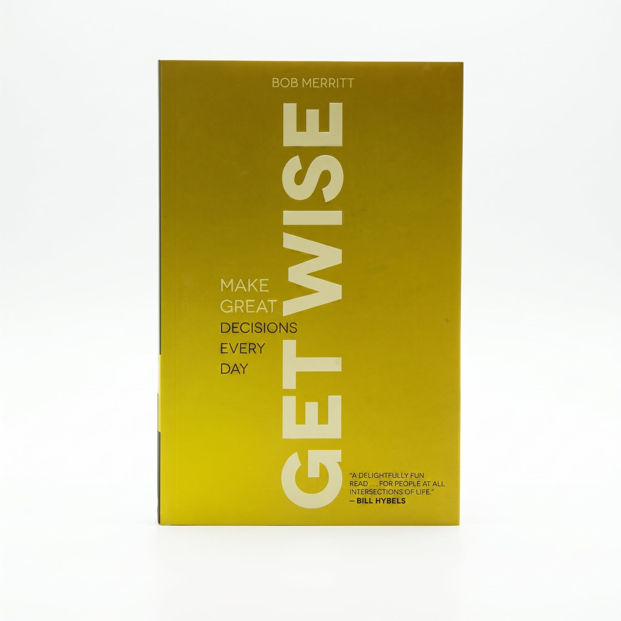 Studio photo of Get Wise: Make Great Decisions Every Day in hero