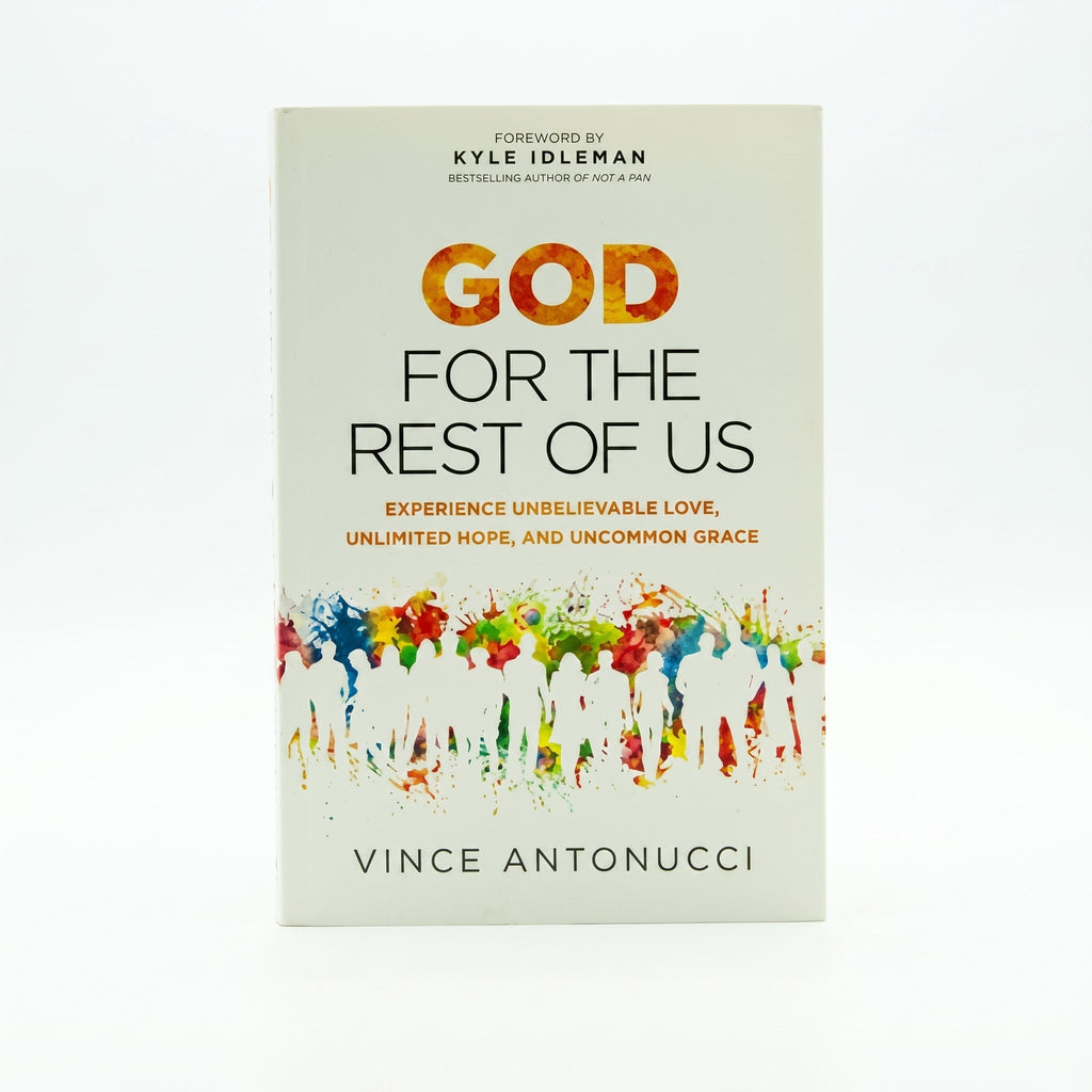 Studio photo of God for the Rest of Us: Experience Unbelievable Love, Unlimited Hope, and Uncommon Grace in hero