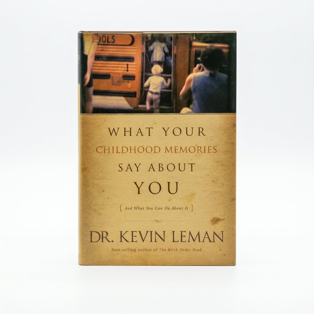 Studio photo of What Your Childhood Memories Say about You . . . and What You Can Do about It in hero