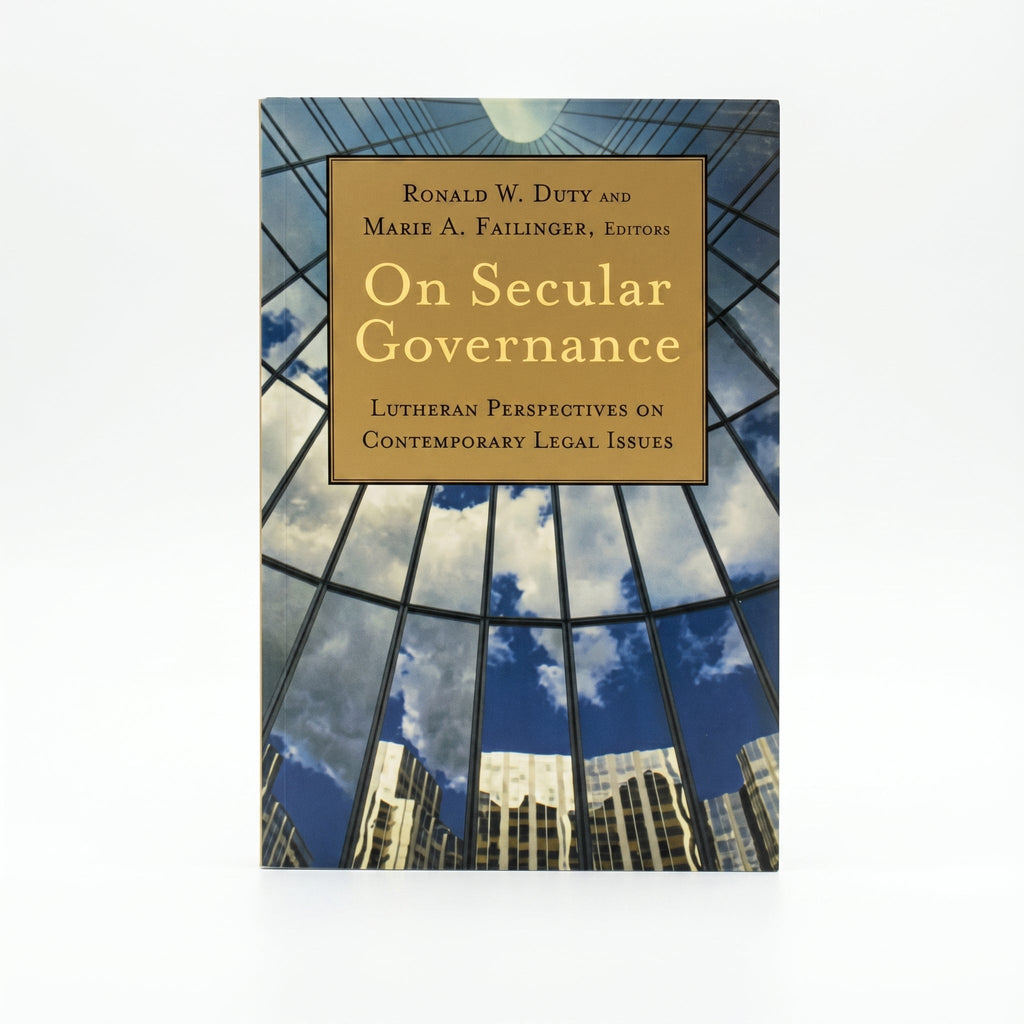 Studio photo of On Secular Governance: Lutheran Perspectives on Contemporary Legal Issues in hero