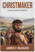 Studio photo of Christmaker: A Life of John the Baptist in hero