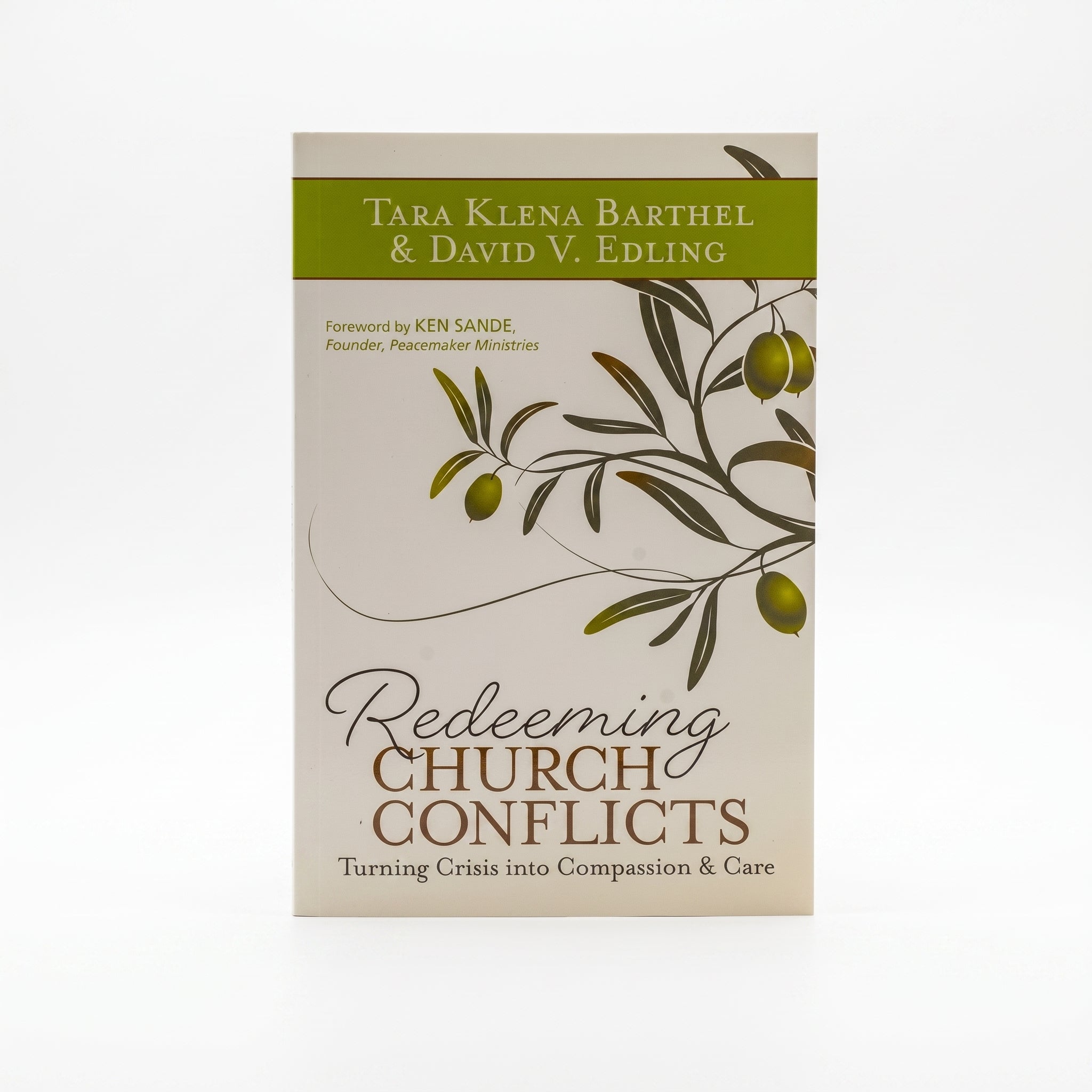 Studio photo of Redeeming Church Conflicts: Turning Crisis Into Compassion and Care in hero
