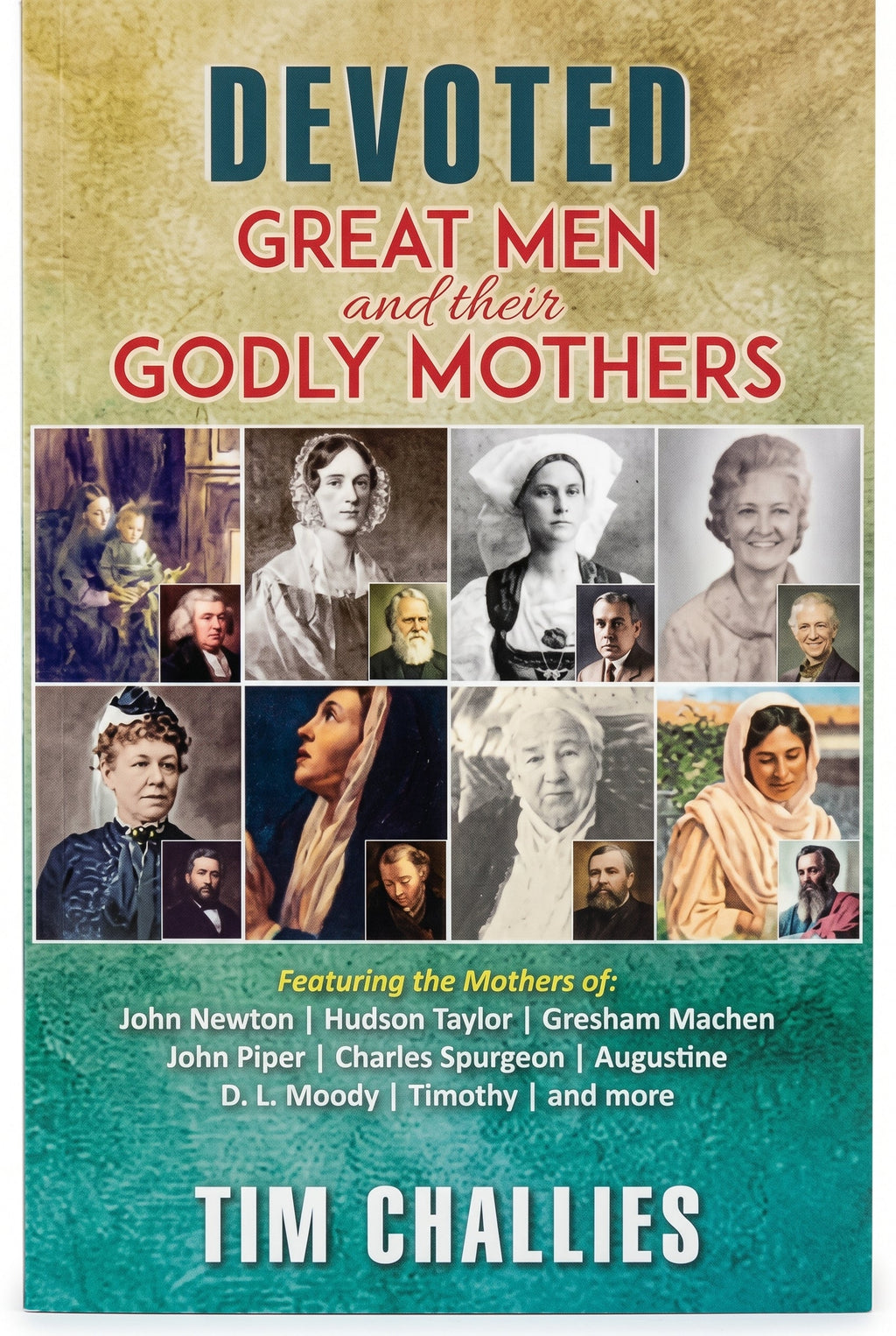 Studio photo of Devoted Great Men and their Godly Mothers in hero
