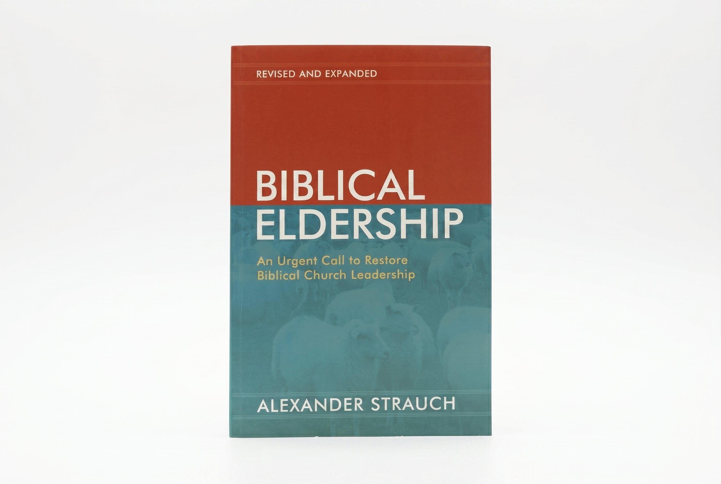 Studio photo of Biblical Eldership (Revised and Expanded): An Urgent Call to Restore Biblical Church leadership in hero