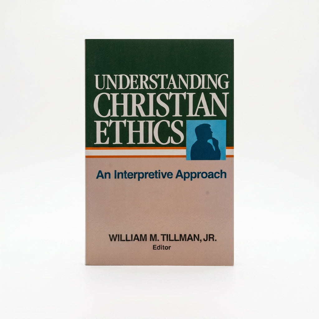 Studio photo of Understanding Christian Ethics: An Interpretive Approach in hero