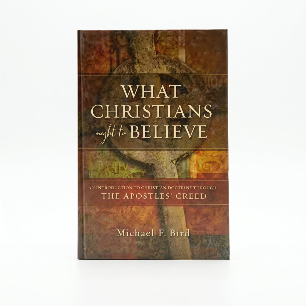 Studio photo of What Christians Ought to Believe in hero