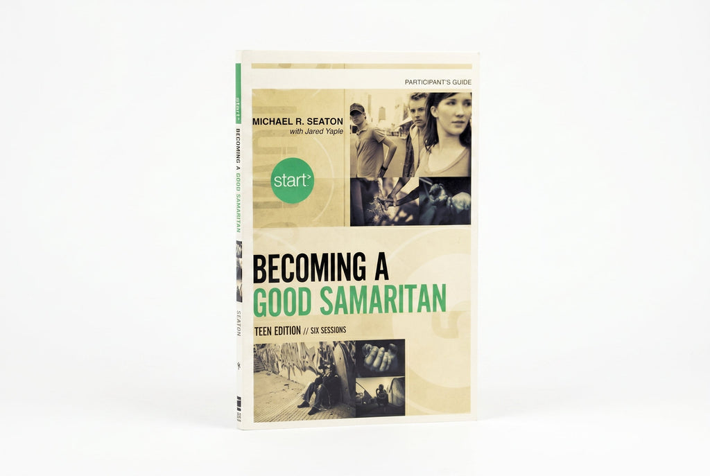 Studio photo of Start Becoming a Good Samaritan Teen Edition Participant's Guide in hero