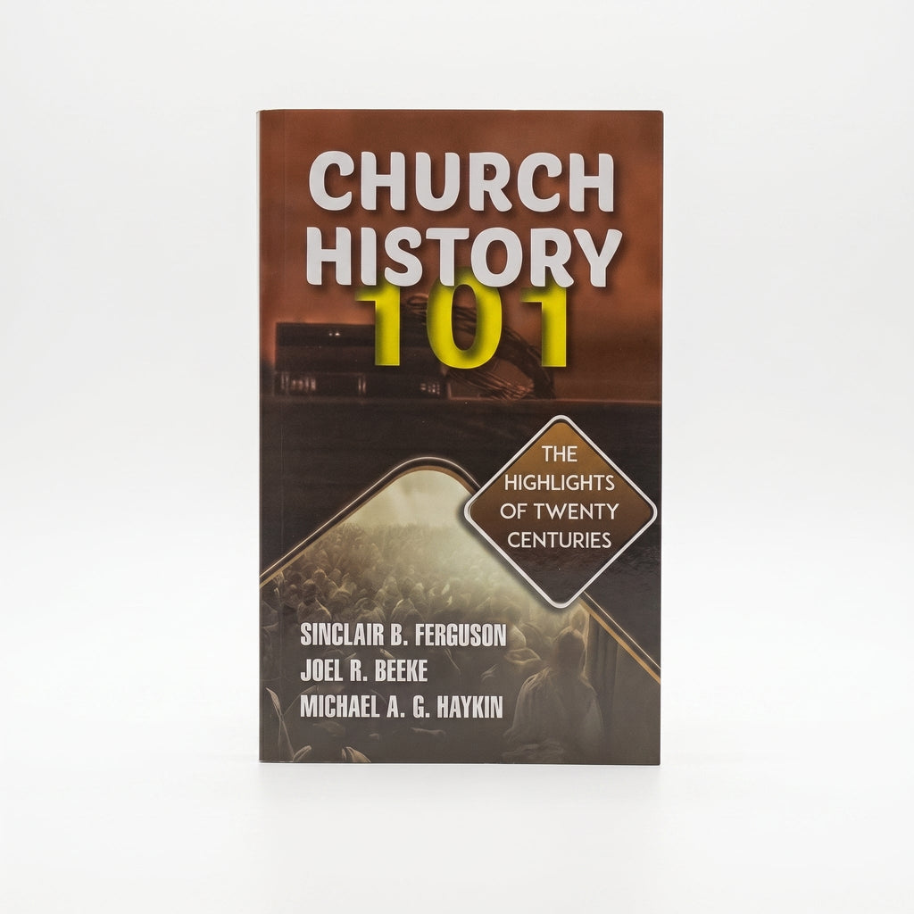 Studio photo of Church History 101: The Highlights of Twenty Centuries in hero