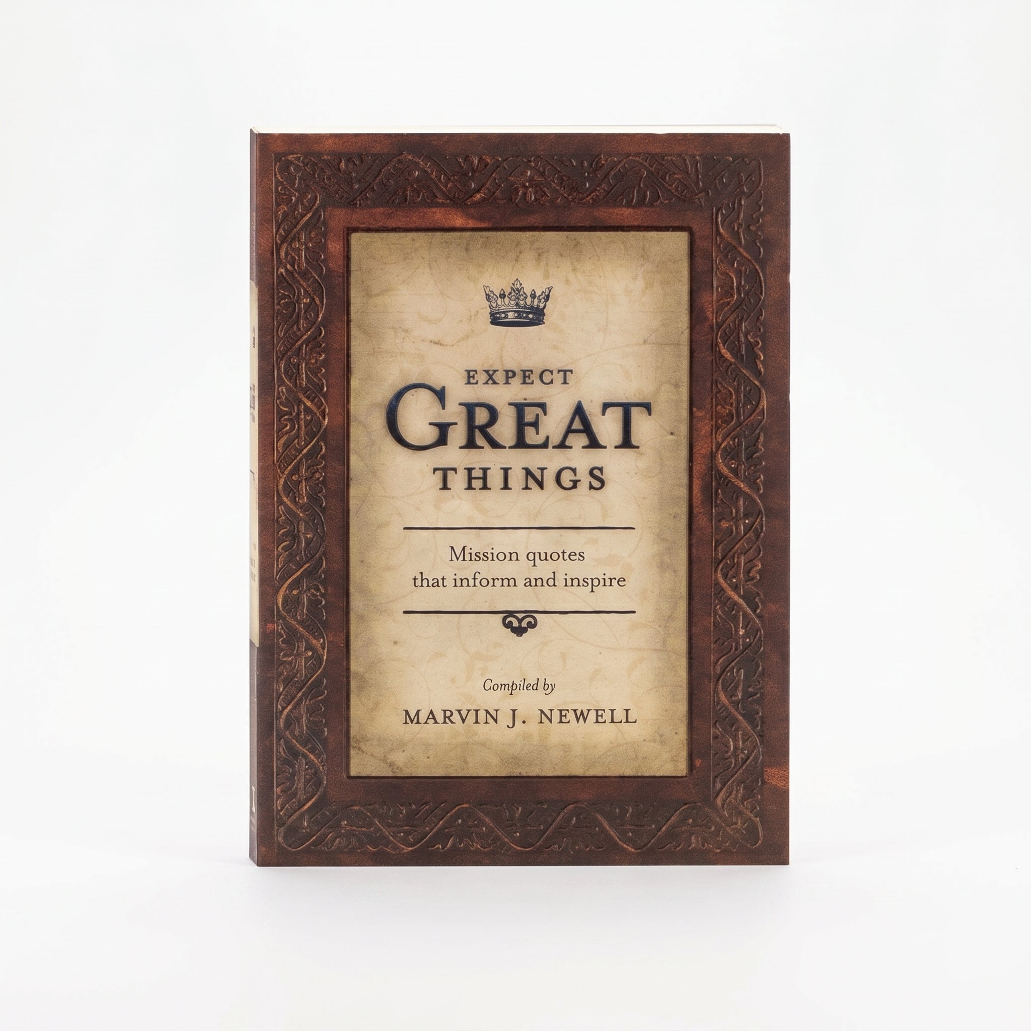 Studio photo of Expect Great Things: Mission Quotes That Inform and Inspire in hero