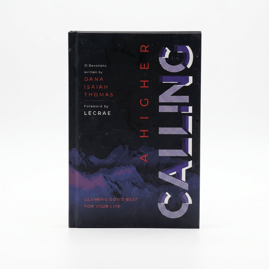 Studio photo of A higher Calling: Claiming God’s Best for Your Life in hero
