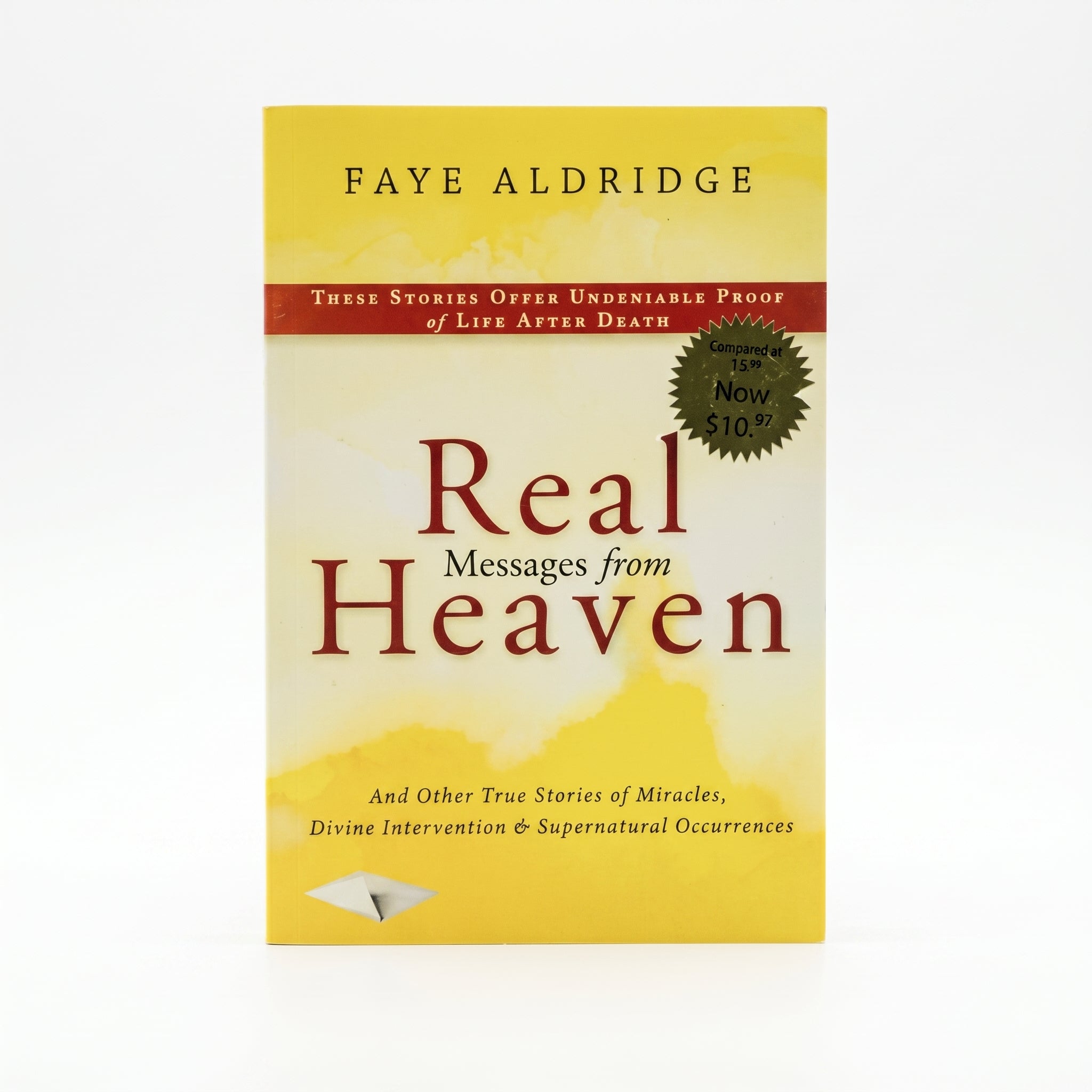 Studio photo of Real Messages from Heaven: And Other True Stories of Miracles, Divine Intervention and Supernatural Occurrences in hero