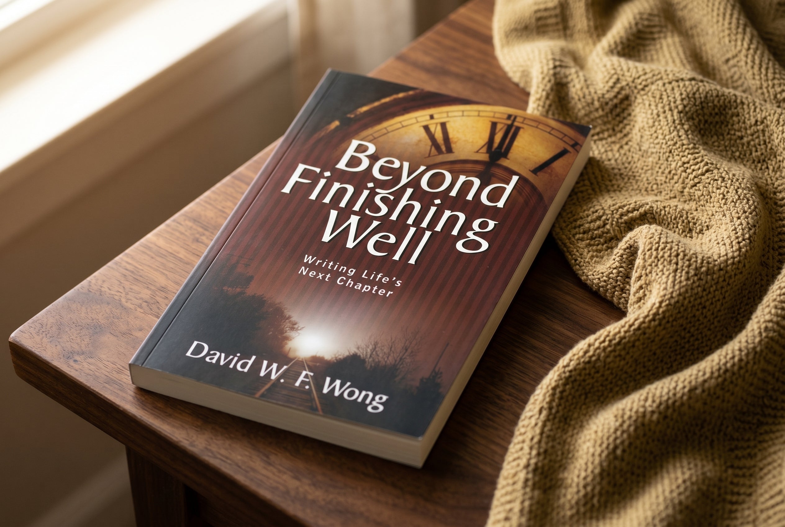 Studio photo of Beyond Finishing Well: Writing Life's Next Chapter in detail