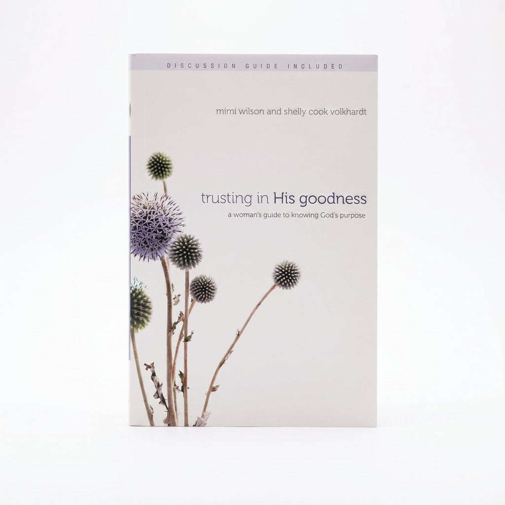 Studio photo of Trusting in His Goodness: A Woman's Guide to Knowing God's Purpose in hero