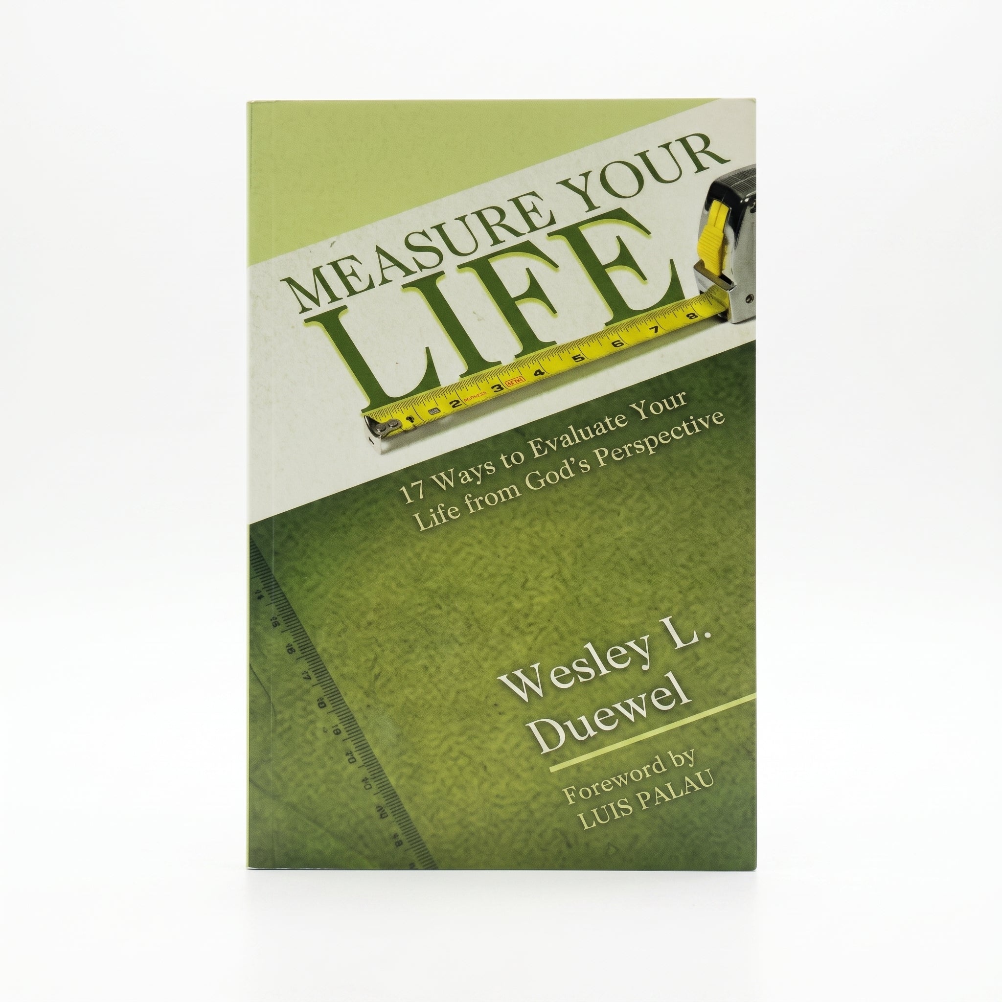 Studio photo of Measure Your Life: The Way to Enhance your Life from God's Perspective in hero
