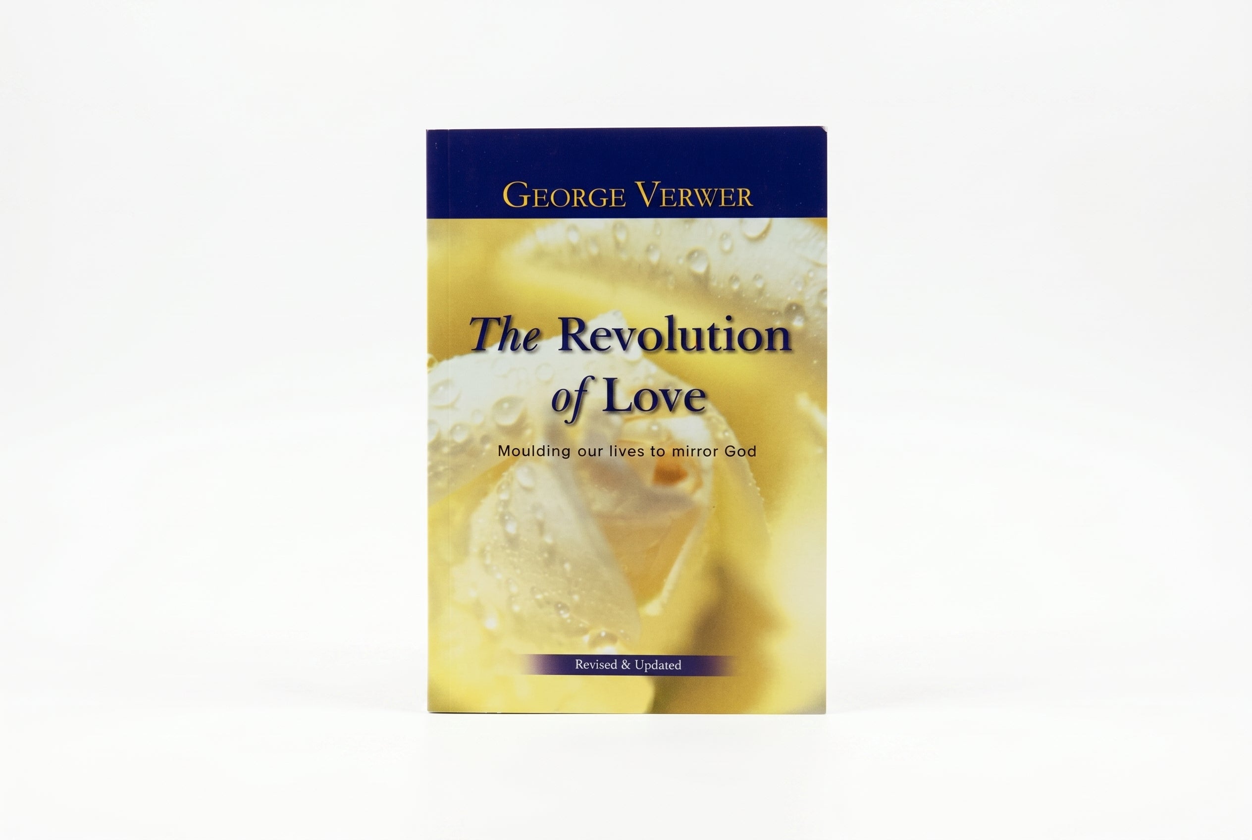 Studio photo of The Revolution of Love (Revised & Updated): Moulding our Lives to Mirror God in hero