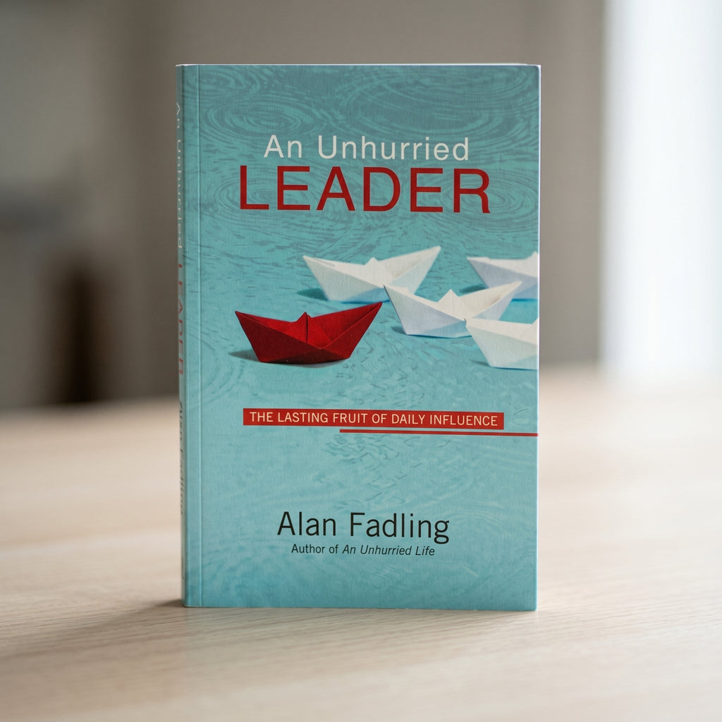 Studio photo of An Unhurried Leader: The Lasting Fruit of Daily Influence in detail