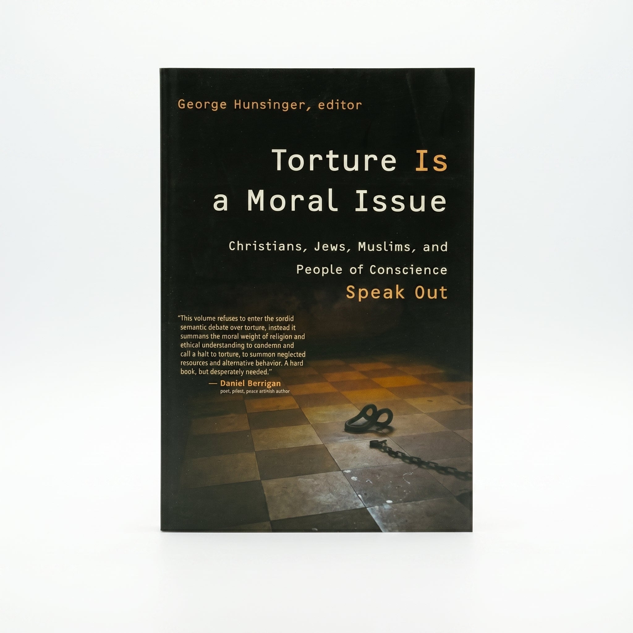 Studio photo of Torture is a Moral Issue: Christians, Jews, Muslims, and People of Conscience Speak out in hero