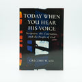 Studio photo of Today When You Hear His Voice: Scripture, the Covenants, and the People of God in hero