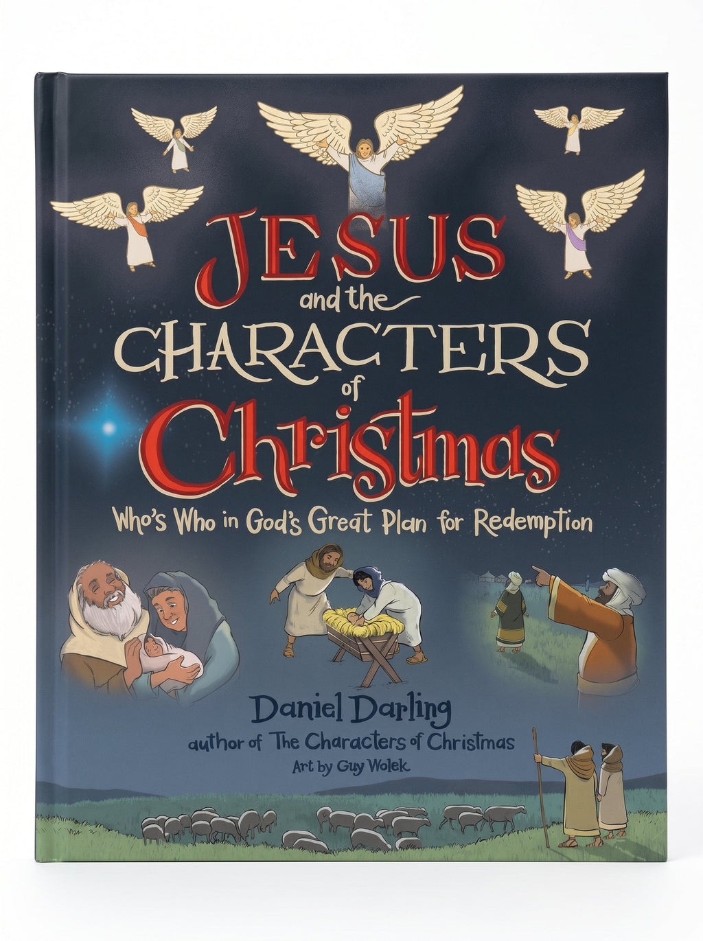 Studio photo of Jesus and the Characters of Christmas: Who's Who in God's Great Plan for Redemption in hero