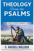 Studio photo of Theology from the Psalms: The Story of God's Steadfast love in hero